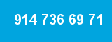 914 736 69 71